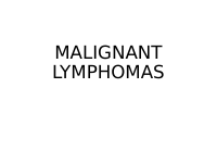 5.MALIGNANT LYMPHOMAS.pptx